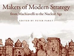 The creators of contemporary tactics, from Machiavelli to the era of nuclear weapons